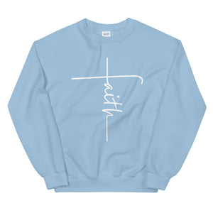 "Faith" Unisex Sweatshirts